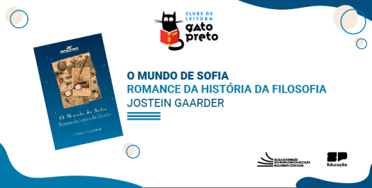 Clube de Leitura Gato Preto –  O Mundo de Sofia, de Jostein Gaarder