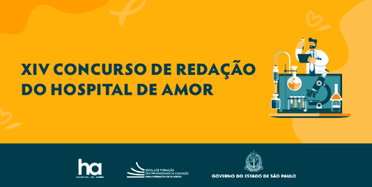 Câncer infantojuvenil e medicina de precisão é o tema do XIV Concurso de Redação do Hospital de Amor